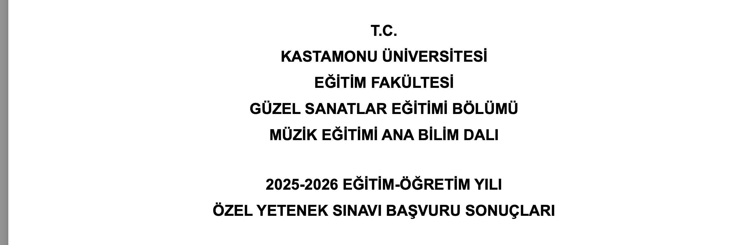 2025-2026 Eğitim-Öğretim Yılı Müzik Öğretmenliği Programı Özel Yetenek Sınavı Başvuru Sonuçları