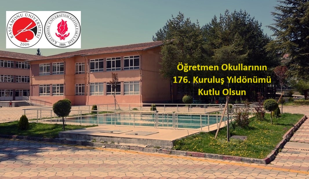 Öğretmen Okullarının 176. Kuruluş Yıl Dönümü Kutlu Olsun