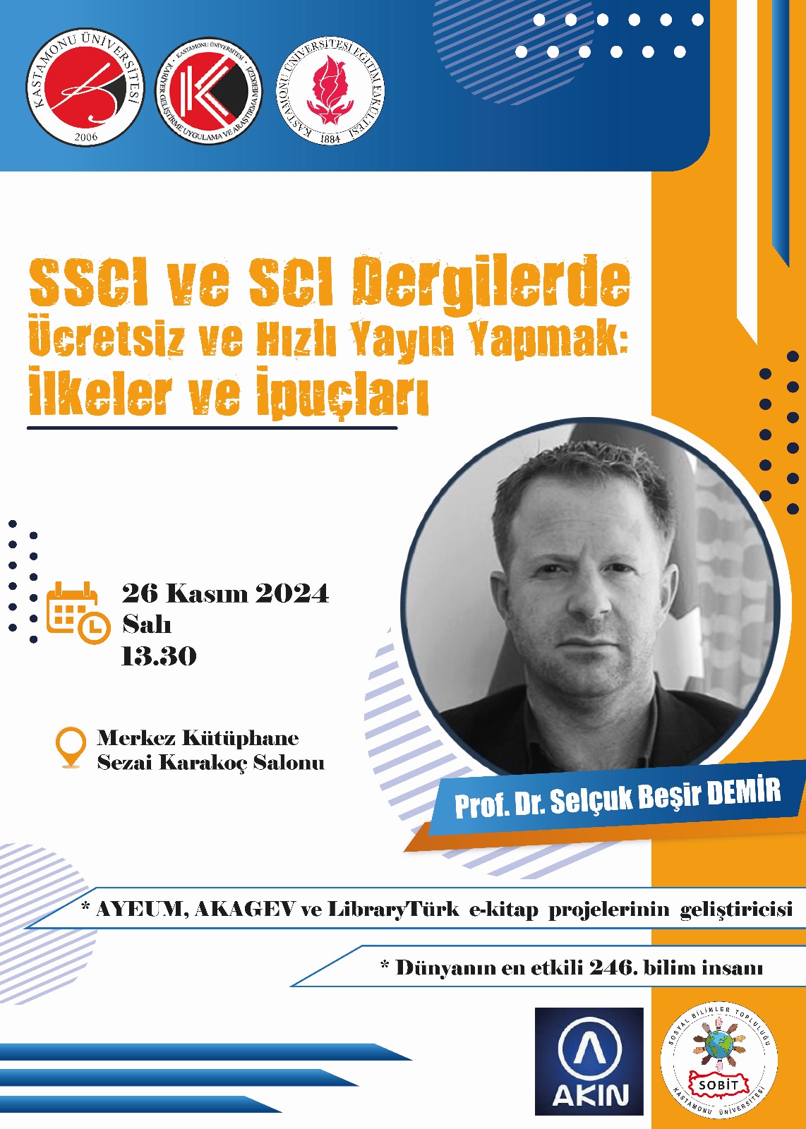 SSCI ve SCI Dergilerde Ücretsiz ve Hızlı Yayın Yapmak: İlkeler ve İpuçları Başlıklı Program