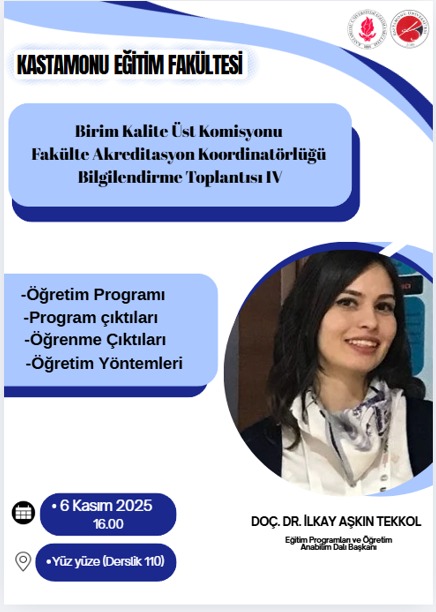 Birim Kalite Üst Komisyonu Fakülte Akreditasyon Bilgilendirme Toplantısı IV