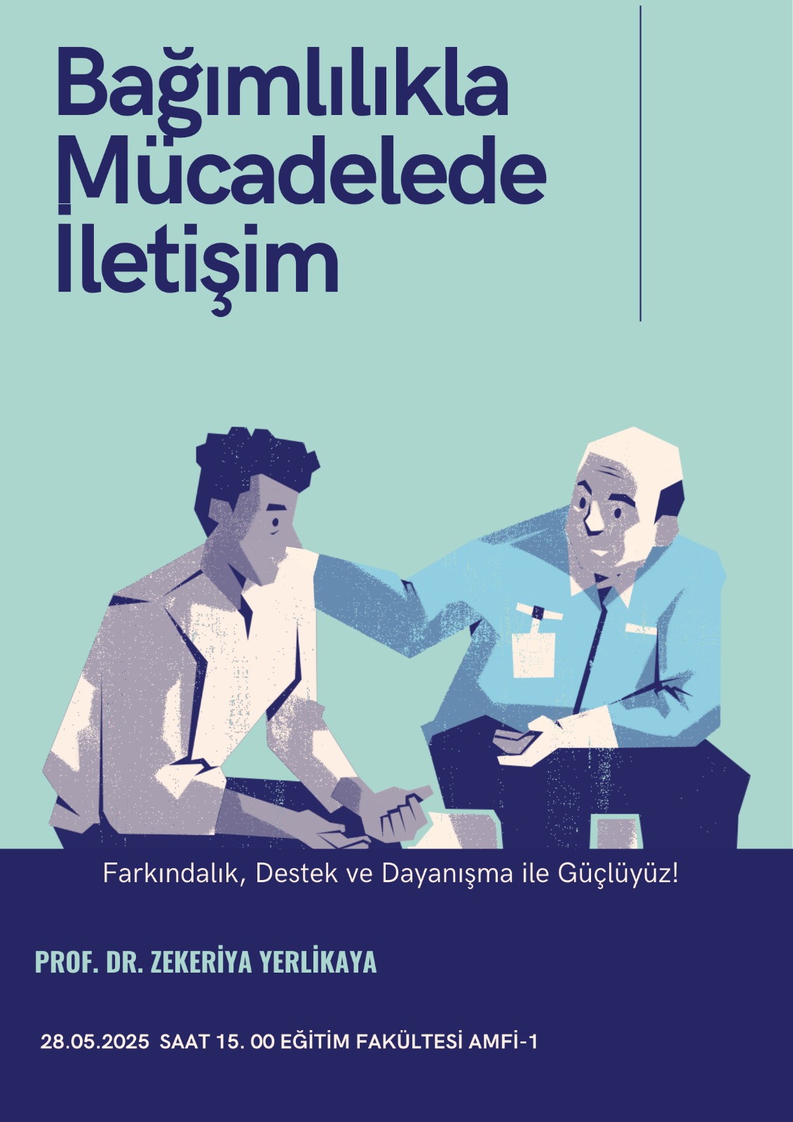 Bağımlılıkla Mücadelede İletişim Konferansı