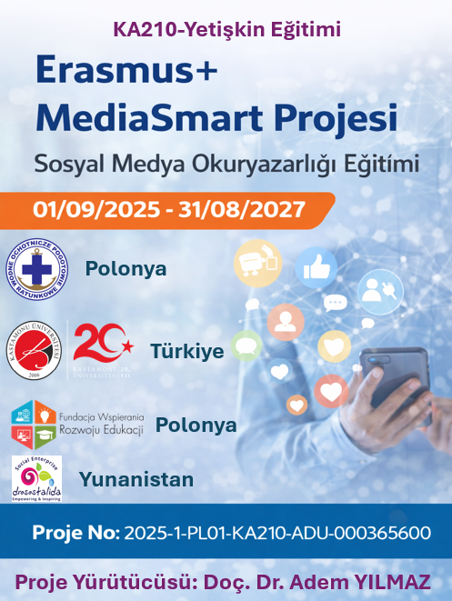 Üniversitemizin Ortak Kurum Olarak Ye Aldığı Erasmus+ Programı KA210-ADU kapsamındaki  “MediaSmart: An Aware Social Media Consumer” Başlıklı Proje Çalışmalarına Başlandı