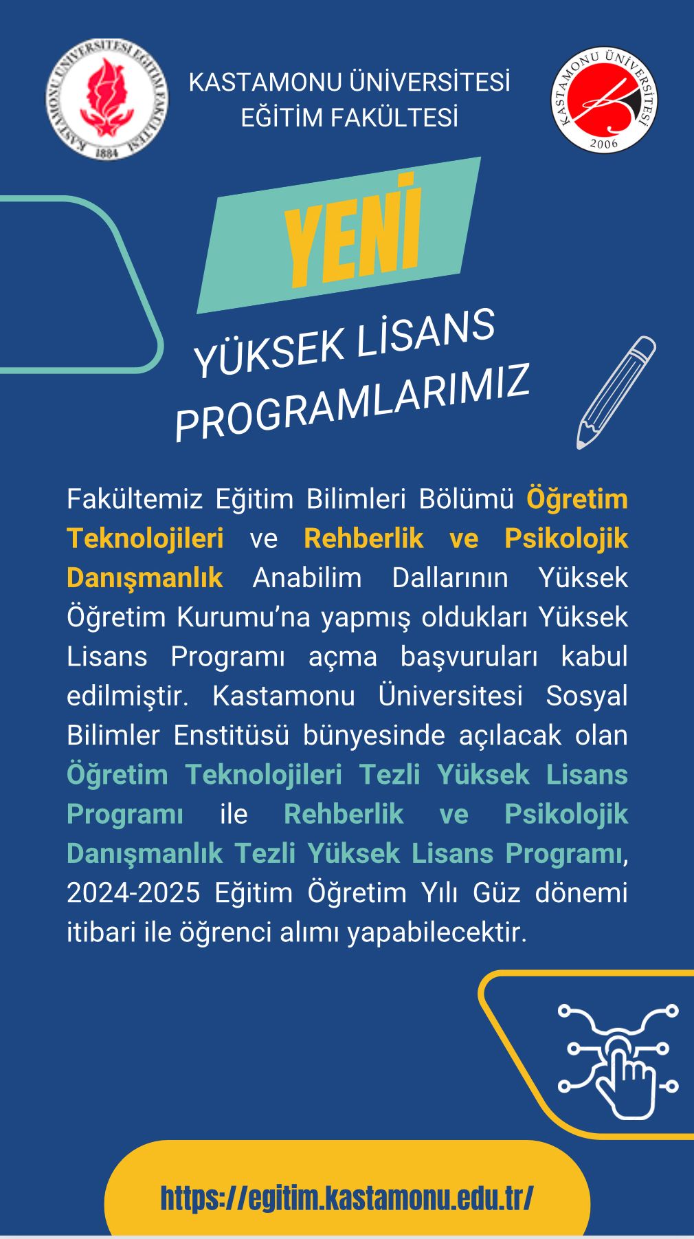 Yeni Açılan Lisansüstü Programlar Hakkında