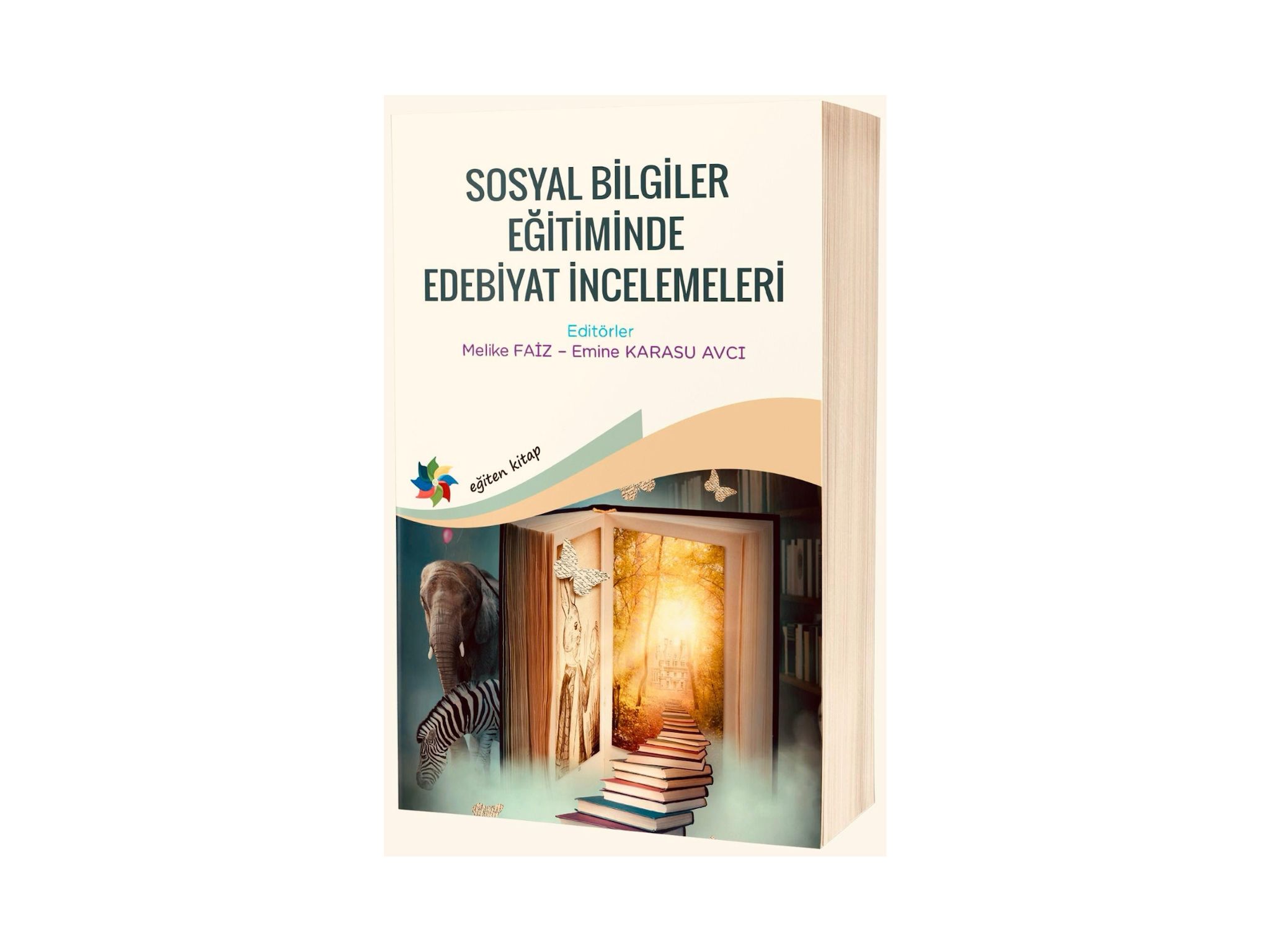 Sosyal Bilgiler Eğitimi Anabilim Dalı Öğretim Üyeleri Doç. Dr. Melike FAİZ ve Doç. Dr. Emine KARASU AVCI'nın "Sosyal Bilgiler Eğitiminde Edebiyat İncelemeleri" Başlıklı Kitabı Yayınlandı
