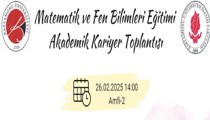 Matematik ve Fen Bilimleri Eğitimi Bölümünde “Akademik Kariyer Süreci” Etkinliği Gerçekleştirildi