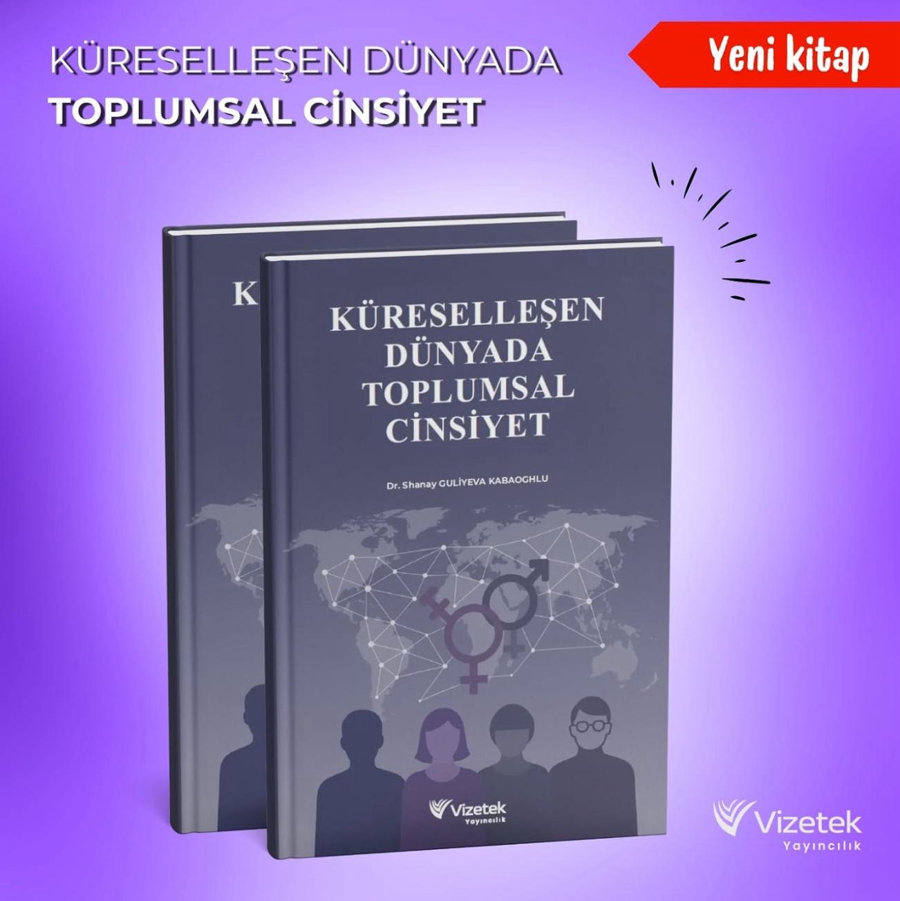 Küreselleşmenin Toplumsal Cinsiyet Üzerindeki Dönüştürücü Gücüne Derin Bir Bakış